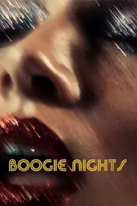 Poster to the movie "Boogie Nights" #97226