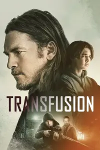 Poster to the movie "Transfusion" #60929