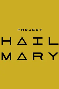 Poster to the movie "Project Hail Mary" #614469