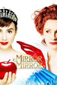 Poster to the movie "Mirror Mirror" #109463