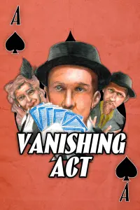 Poster to the movie "Vanishing Act" #476762