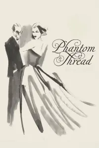 Poster to the movie "Phantom Thread" #76926