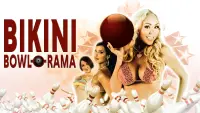 Backdrop to the movie "Bikini Bowl-O-Rama" #671662