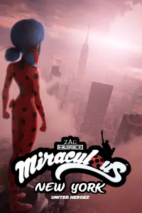 Poster to the movie "Miraculous World: New York, United HeroeZ" #177391