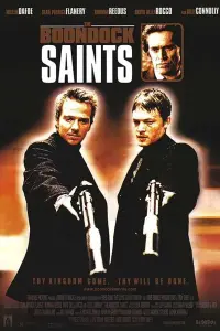 Poster to the movie "The Boondock Saints" #101190