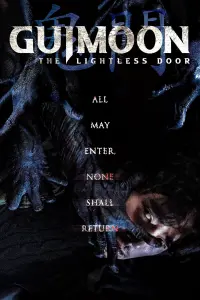 Poster to the movie "Guimoon: The Lightless Door" #168326