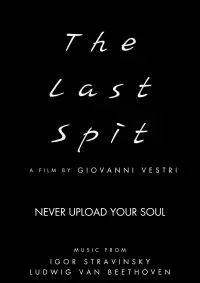 Poster to the movie "The last spit" #677637