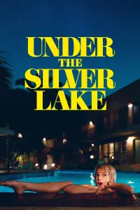 Poster to the movie "Under the Silver Lake" #586585