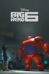 Poster to the movie "Big Hero 6" #15523