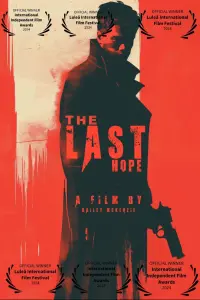 Poster to the movie "The Last Hope" #516852