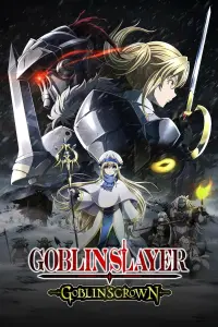 Poster to the movie "Goblin Slayer -Goblin