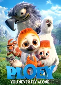 Poster to the movie "Ploey: You Never Fly Alone" #337924