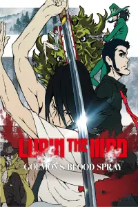 Poster to the movie "Lupin the Third: Goemon