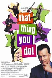 Poster to the movie "That Thing You Do!" #147719