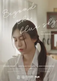 Poster to the movie "Beyond the Blue Sky" #525629