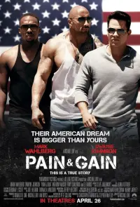 Poster to the movie "Pain & Gain" #77025