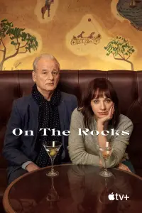 Poster to the movie "On the Rocks" #302434