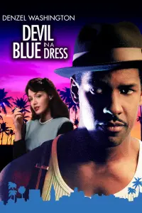 Poster to the movie "Devil in a Blue Dress" #286846