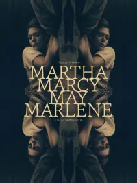 Poster to the movie "Martha Marcy May Marlene" #602048