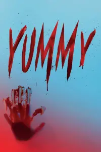 Poster to the movie "Yummy" #134575