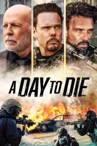 Poster to the movie "A Day to Die" #323288