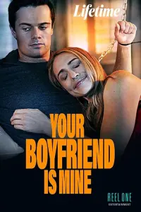 Poster to the movie "Your Boyfriend Is Mine" #157120