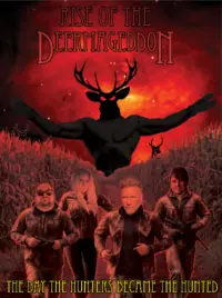 Poster to the movie "The Rise of the Deermageddon" #709276