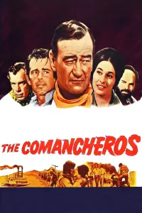 Poster to the movie "The Comancheros" #357021