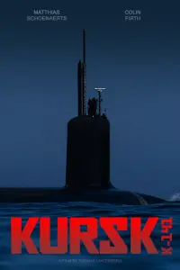 Poster to the movie "Kursk" #126526