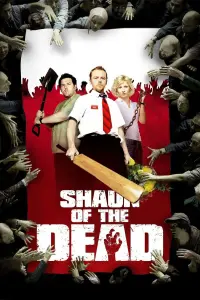 Poster to the movie "Shaun of the Dead" #37062