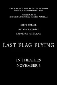 Poster to the movie "Last Flag Flying" #266227