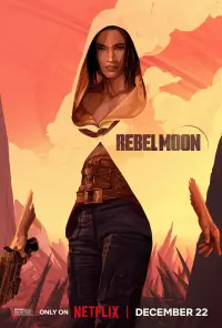 Poster to the movie "Rebel Moon - Part One: A Child of Fire" #162825