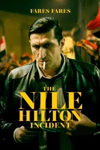 Poster to the movie "The Nile Hilton Incident" #276338