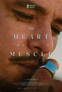 Poster to the movie "The Heart Is a Muscle" #687000