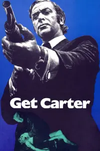 Poster to the movie "Get Carter" #246226