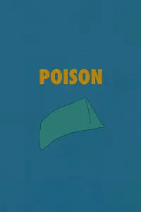 Poster to the movie "Poison" #81354