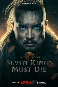 Poster to the movie "The Last Kingdom: Seven Kings Must Die" #38835