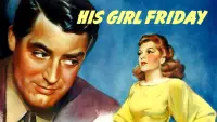 Backdrop to the movie "His Girl Friday" #112344