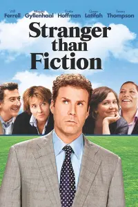 Poster to the movie "Stranger Than Fiction" #139101