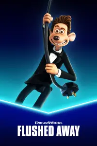 Poster to the movie "Flushed Away" #373669