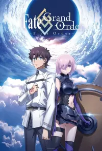 Poster to the movie "Fate/Grand Order: First Order" #153395