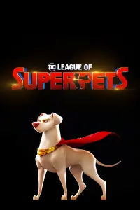 Poster to the movie "DC League of Super-Pets" #25484