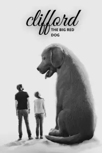 Poster to the movie "Clifford the Big Red Dog" #544460