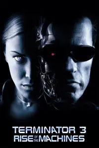 Poster to the movie "Terminator 3: Rise of the Machines" #33366