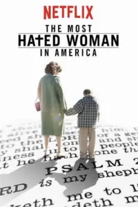 Poster to the movie "The Most Hated Woman in America" #114181