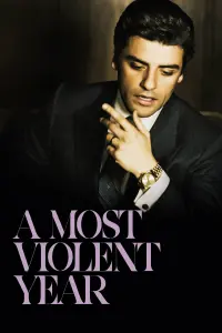 Poster to the movie "A Most Violent Year" #99532