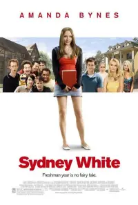 Poster to the movie "Sydney White" #104660