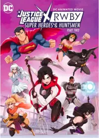 Poster to the movie "Justice League x RWBY: Super Heroes & Huntsmen, Part Two" #416958