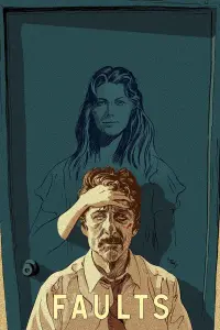 Poster to the movie "Faults" #106651