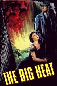 Poster to the movie "The Big Heat" #203012